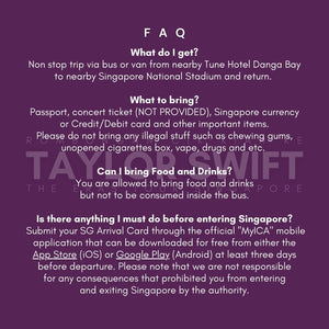 Taylor Swift Concert Return Trip Ticket (from Johor Bahru to Singapore to Johor Bahru)