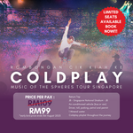 Coldplay Concert Return Trip Ticket (from Johor Bahru to Singapore to Johor Bahru)